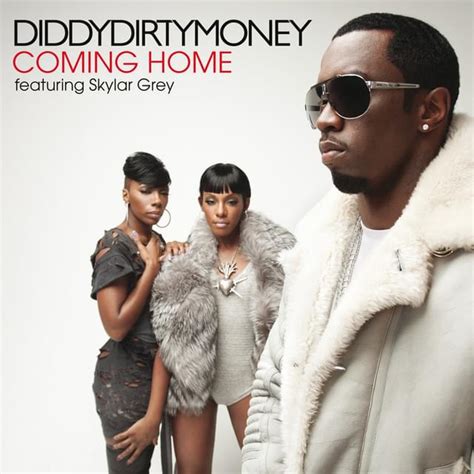 diddy dirty money coming home